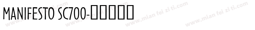 MANIFESTO SC700字体转换